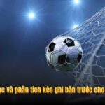 What is the First Goal Bet? A Guide to Understanding and Making Accurate Bet Predictions